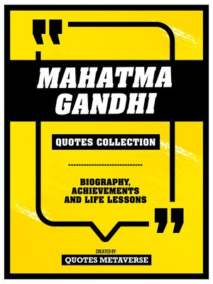 cover image of Mahatma Gandhi--Quotes Collection